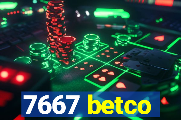 7667 betco